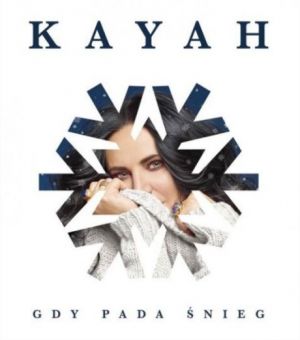Kayah - Gdy pada śnieg